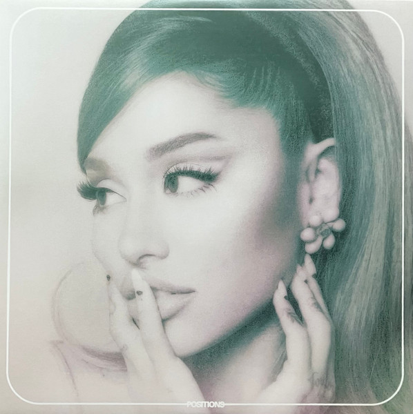Ariana Grande - Positions
