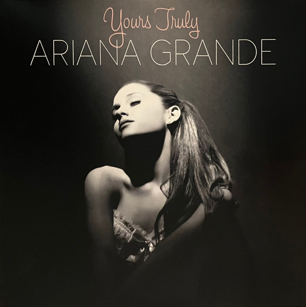 Ariana Grande - Yours Truly (Black Vinyl)