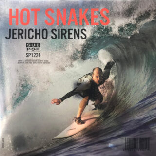 Hot Snakes - Jericho Siren