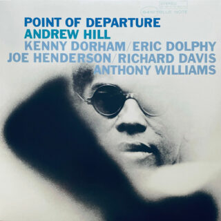 Andrew Hill - Point Of Departure (Blue Note Classic)