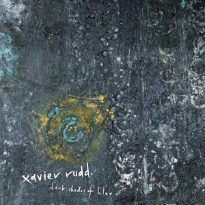 Xavier Rudd - Dark Shade Of Blue