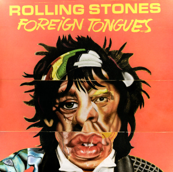 Rolling Stones - Foreign Tongues